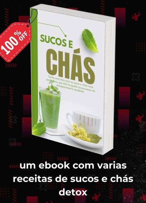 um ebook com varias receitas de sucos e chás detox (1)